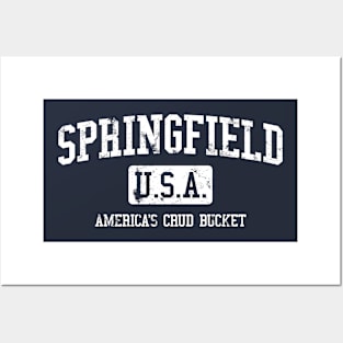 Springfield, America's crud bucket Posters and Art